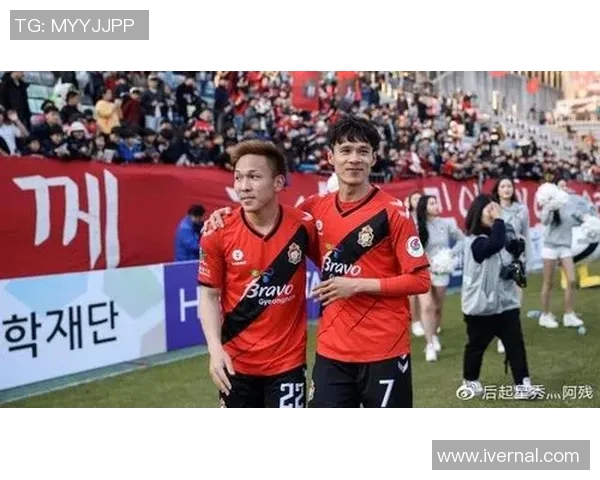 庆南队与蔚山现代队精彩对决集锦回顾展现足球魅力与激情瞬间 庆南队与蔚山现代队精彩对决集锦回顾展现足球魅力与激情瞬间