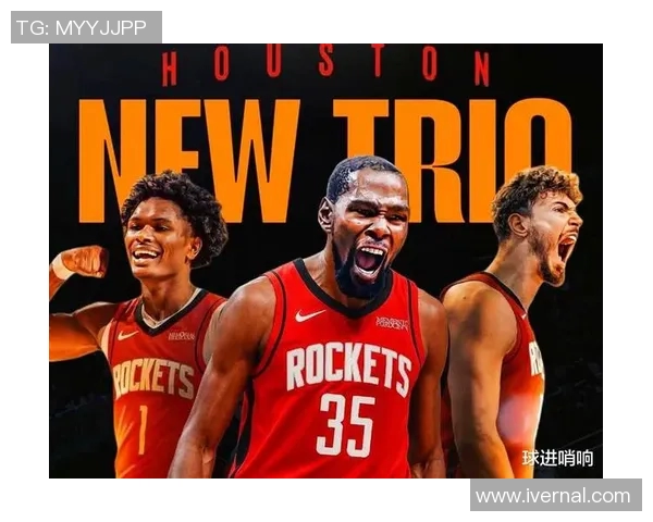 火箭队与雷霆内内的激烈对决揭示了球队实力的较量与未来的希望