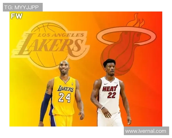 湖人对阵热火主场顺序解析及比赛亮点回顾